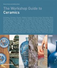 The Workshop Guide to Ceramics, автор: Duncan Hooson, Anthony Quinn