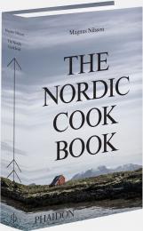 The Nordic Cookbook, автор: Magnus Nilsson