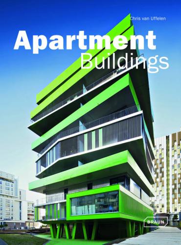 обложка книги Apartment Buildings книга Apartment Buildings, автор: Chris van Uffelen