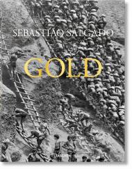 Sebastiao Salgado. Gold, автор: Sebastiao Salgado, Alan Riding, Lelia Wanick Salgado