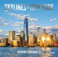 Skylines of New York Richard Berenholtz