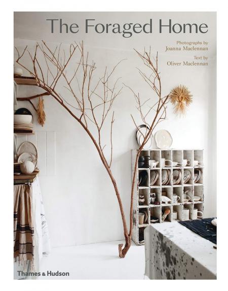 обложка книги The Foraged Home книга The Foraged Home, автор: Joanna Maclennan, Oliver Maclennan
