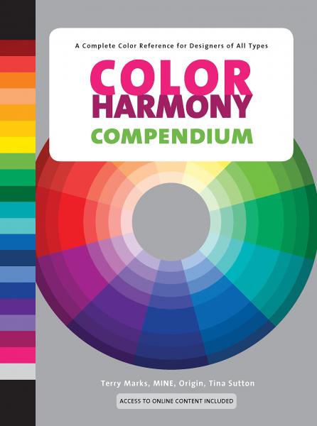 обложка книги Color Harmony Compendium книга Color Harmony Compendium, автор: Terry Marks, MINE, Origin, Tina Sutton