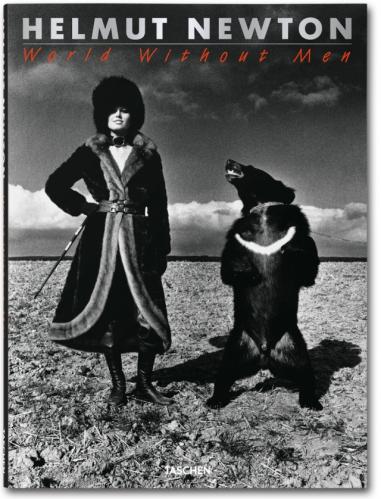 обложка книги Helmut Newton. World without Men книга Helmut Newton. World without Men, автор: Helmut Newton