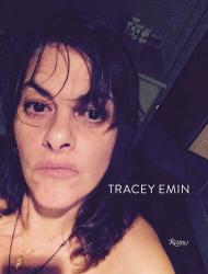 Tracey Emin: Works 2007-2017, автор: Jonathan Jones
