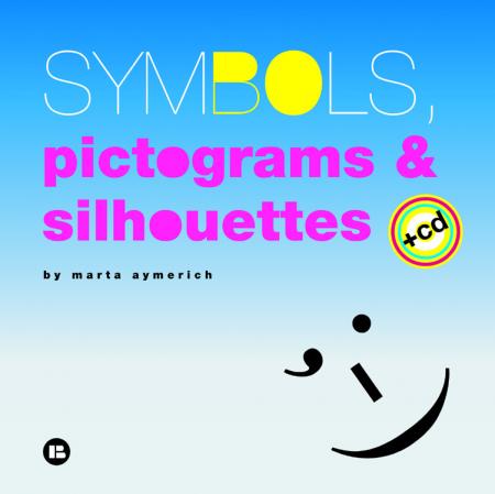 обложка книги Symbols, Pictograms and Silhouettes книга Symbols, Pictograms and Silhouettes, автор: Marta Aymerich