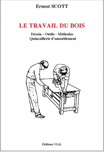 обложка книги Le travail du bois книга Le travail du bois, автор: Ernest Scott