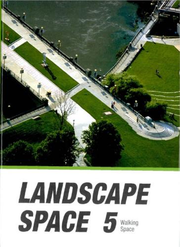 обложка книги Landscape Space 05 - Walking Space книга Landscape Space 05 - Walking Space, автор: