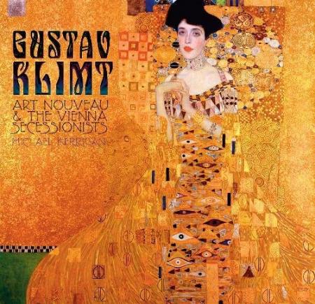книга Gustav Klimt: Art Nouveau and Vienna Secessionists, автор: Michael Kerrigan