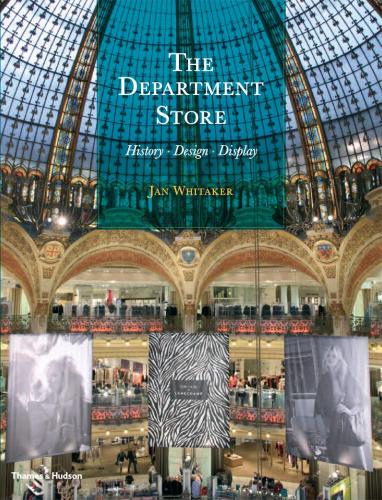 обложка книги The Department Store. History · Design · Display книга The Department Store. History · Design · Display, автор: Jan Whitaker