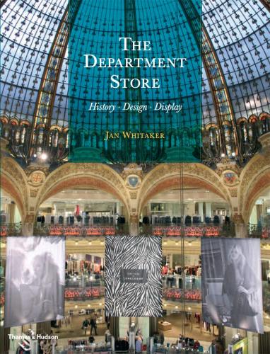 книга The Department Store. History · Design · Display, автор: Jan Whitaker