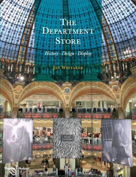 обложка книги The Department Store. History · Design · Display книга The Department Store. History · Design · Display, автор: Jan Whitaker