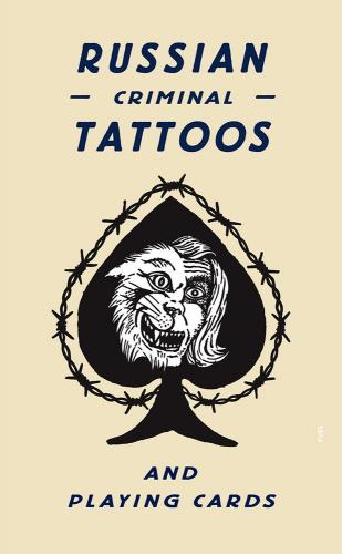 обложка книги Russian Criminal Tattoos and Playing Cards книга Russian Criminal Tattoos and Playing Cards, автор: Arkady Bronnikov, Damon Murray, Stephen Sorrell