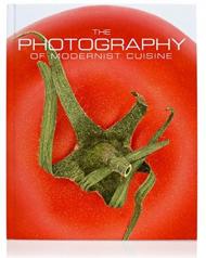 The Photography of Modernist Cuisine, автор: Nathan Myhrvold