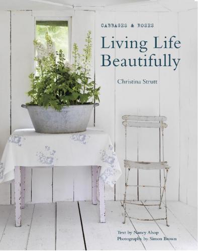обложка книги Living Life Beautifully книга Living Life Beautifully, автор: Christina Strutt