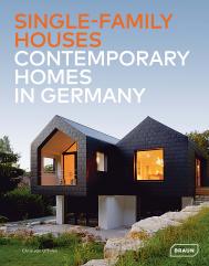 Single-Family Houses: Contemporary Homes in Німеччина Chris van Uffelen