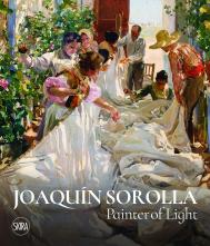 Joaquín Sorolla: Painter of Light, автор: edited by Micol Forti and Consuelo Luca de Tena