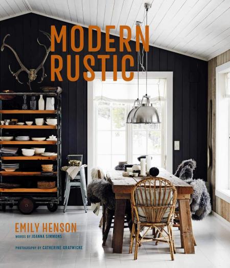 книга Modern Rustic, автор: Emily Henson