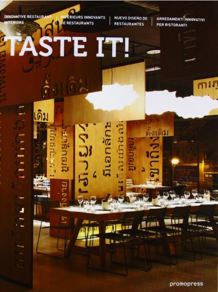 обложка книги Taste It!: Innovative Restaurant Design книга Taste It!: Innovative Restaurant Design, автор: Sandy