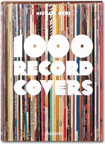 обложка книги 1000 Record Covers книга 1000 Record Covers, автор: Michael Ochs