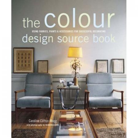 книга The Colour Design Sourcebook, автор: Caroline Clifton-Mogg