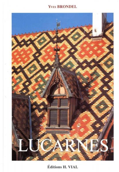 обложка книги Lucarnes книга Lucarnes, автор: Yves Brondel