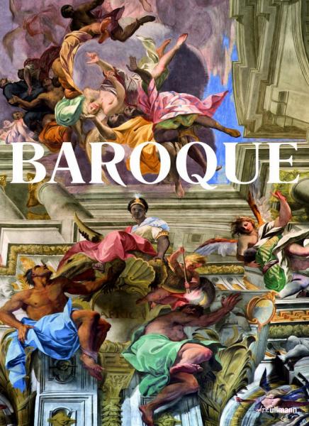 книга Baroque: Theatrum Mundi. The World as a Work of Art, автор: Rolf Toman (editor), Achim Bednorz (photographer), Barbara Borngässer (author)