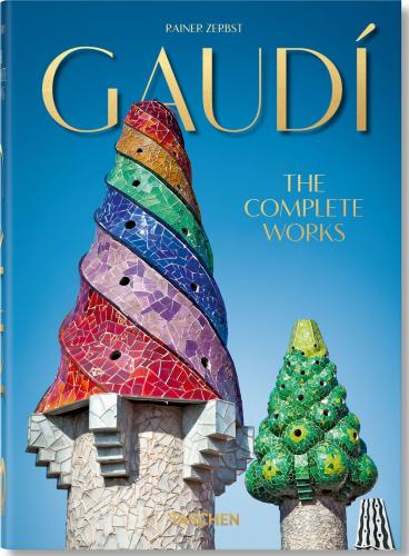 книга Gaudí. The Complete Works – 40th Anniversary Edition, автор: Rainer Zerbst