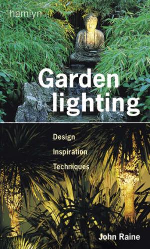 обложка книги Garden Lighting книга Garden Lighting, автор: John Raine
