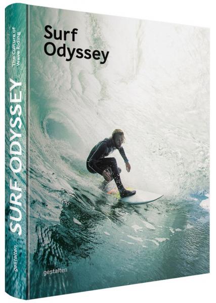 обложка книги Surf Odyssey. The Culture of Wave Riding книга Surf Odyssey. The Culture of Wave Riding, автор: Andrew Groves, Maximilian Funk, Robert Klanten