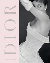 Dior: A New Look a New Enterprise, автор: Alexandra Palmer