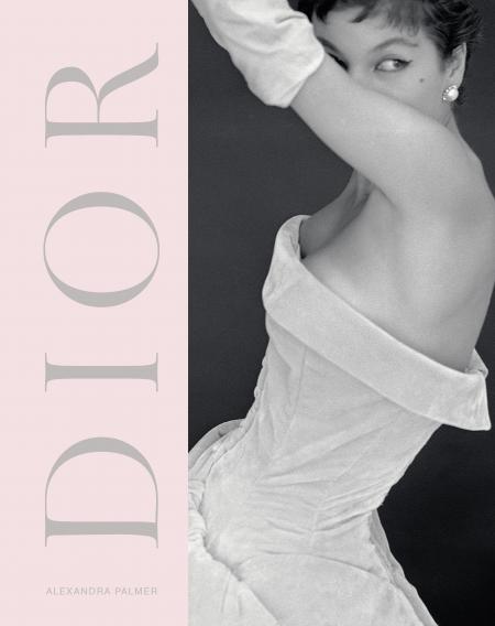 обложка книги Dior: A New Look a New Enterprise книга Dior: A New Look a New Enterprise, автор: Alexandra Palmer