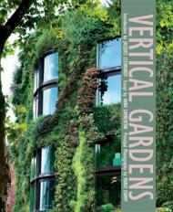 Vertical Gardens, автор: Jacques Leenhardt, Mario Ciampi