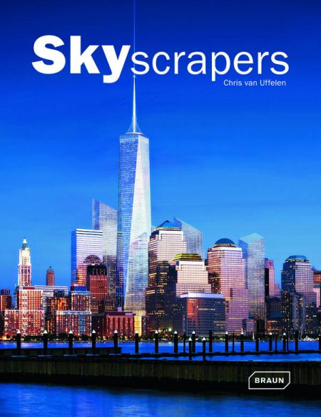 обложка книги Skyscrapers книга Skyscrapers, автор: Chris van Uffelen