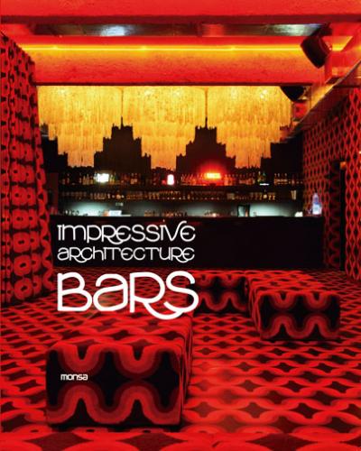 обложка книги Impressive Architecture Bars книга Impressive Architecture Bars, автор: Josep Maria