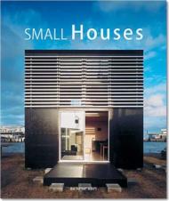 Small Houses (Evergreen Series) 