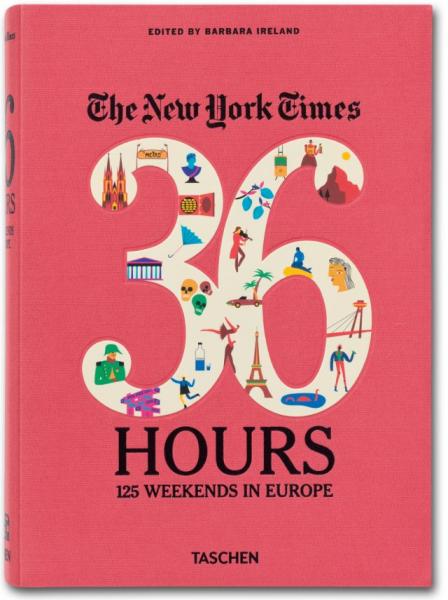 обложка книги The New York Times. 36 Hours. 125 Weekends in Europe книга The New York Times. 36 Hours. 125 Weekends in Europe, автор: Barbara Ireland