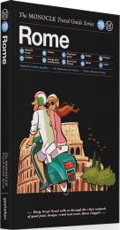 Rome: The Monocle Travel Guide Series, автор: Tyler Brûlé, Andrew Tuck, Joe Pickard