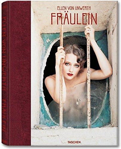 обложка книги Ellen von Unwerth, Fräulein книга Ellen von Unwerth, Fräulein, автор: Ellen von Unwerth, Ingrid Sischy
