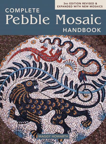 обложка книги Complete Pebble Mosaic Handbook книга Complete Pebble Mosaic Handbook, автор: Maggy Howarth