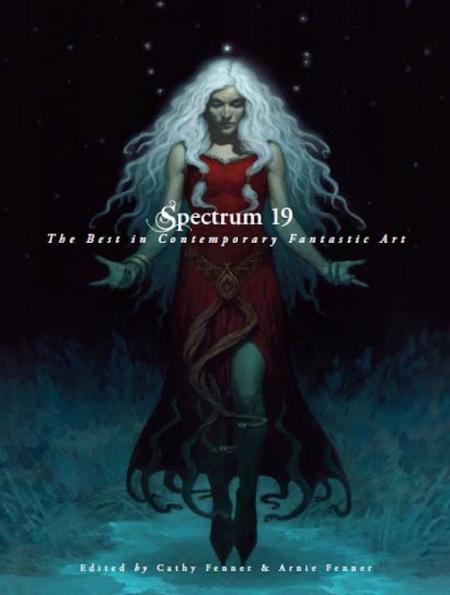 обложка книги Spectrum 19: The Best in Contemporary Fantastic Art книга Spectrum 19: The Best in Contemporary Fantastic Art, автор: Cathy Fenner