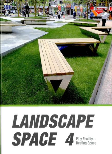обложка книги Landscape Space 04 - Play Facility, Resting Space книга Landscape Space 04 - Play Facility, Resting Space, автор: