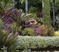 Secret Gardens Alain Le Toquin