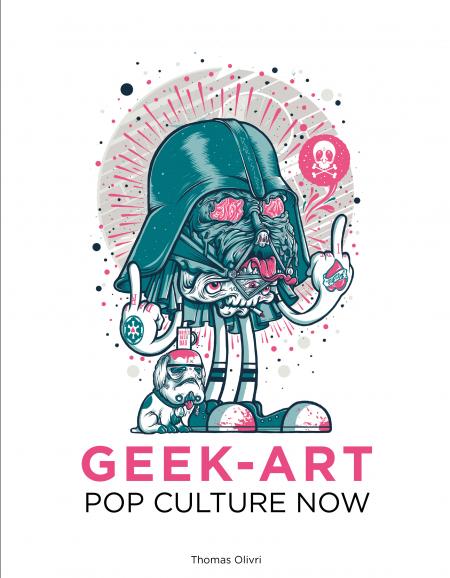 книга Pop Culture Now!: A Geek Art Anthology, автор: Tomas Olivri