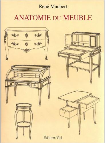 обложка книги Anatomie du Meuble книга Anatomie du Meuble, автор: Rene MAUBERT