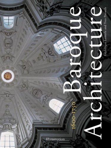 обложка книги Baroque Architecture: 1600-1750 книга Baroque Architecture: 1600-1750, автор: Frederique Lemerle, Yves Pauwels