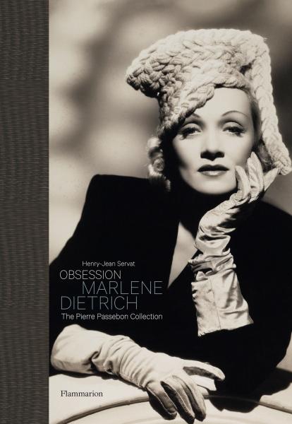 обложка книги Obsession: Marlene Dietrich: The Pierre Passebon Collection книга Obsession: Marlene Dietrich: The Pierre Passebon Collection, автор: Henry-Jean Servat, Pierre Passebon