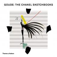 Goude: The Chanel Sketchbooks Jean-Paul Goude, Patrick Mauriès