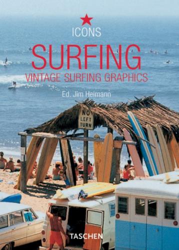 обложка книги Surfing: Vintage Surfing Graphics (Icons Series) книга Surfing: Vintage Surfing Graphics (Icons Series), автор: Paul Mussa