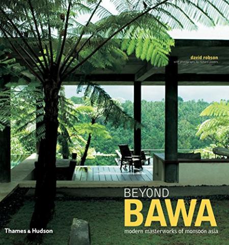 обложка книги Beyond Bawa: Modern Masterworks of Monsoon Asia книга Beyond Bawa: Modern Masterworks of Monsoon Asia, автор: David Robson